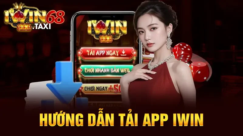 tải app iwin68